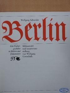 Wolfgang Schneider - Berlin [antikvár]