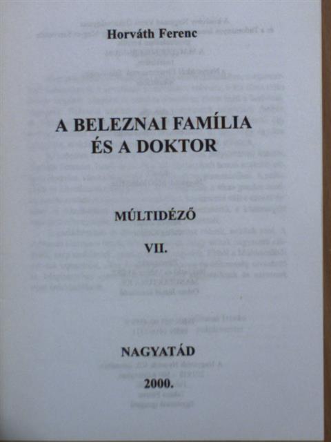 Horváth Ferenc - A Beleznai família és a doktor [antikvár]