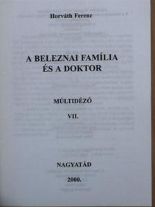 Horváth Ferenc - A Beleznai família és a doktor [antikvár]