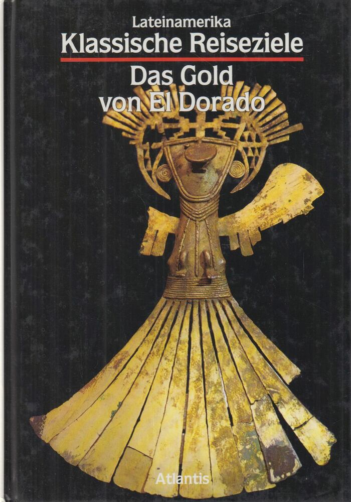 Faldini, Luisa - Das Gold von El Dorado [antikvár]
