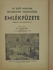Az első Magyar Református Világgyűlés emlékfüzete [antikvár]