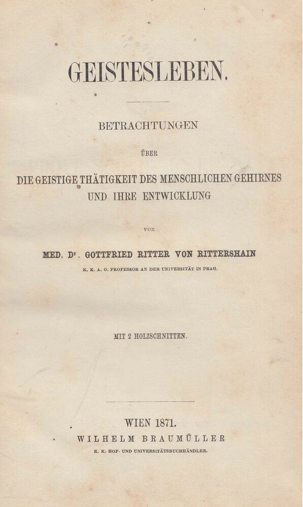 Dr. Gottfried Ritter von Rittershain - Geistesleben [antikvár]