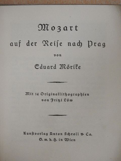 Eduard Mörike - Mozart auf der Reise nach Prag (gótbetűs) [antikvár]