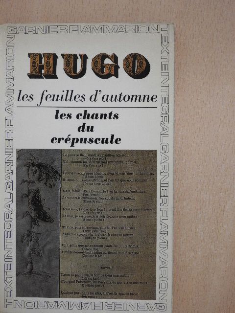 Victor Hugo - Les feuilles d'automne/Les chants du crépuscule [antikvár]