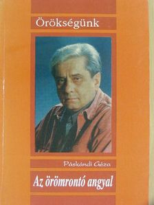 Páskándi Géza - Az örömrontó angyal [antikvár]