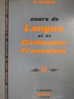 G. Mauger - Cours de Langue et de Civilisation Francaises II. [antikvár]