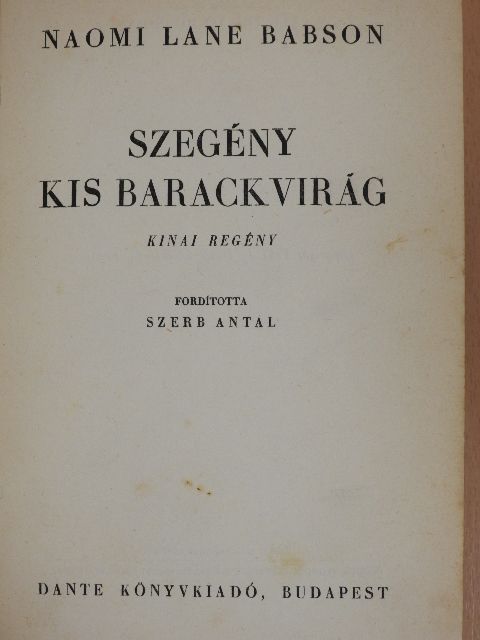 Naomi Lane Babson - Szegény kis barackvirág [antikvár]