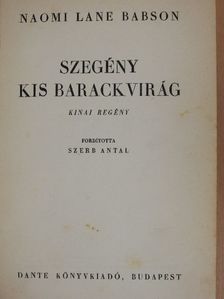 Naomi Lane Babson - Szegény kis barackvirág [antikvár]