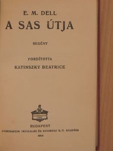E. M. Dell - A sas útja [antikvár]