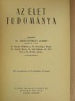 Dr. Beznák Aladárné - Az élet tudománya [antikvár]