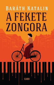 Baráth Katalin - A fekete zongora [eKönyv: epub, mobi]