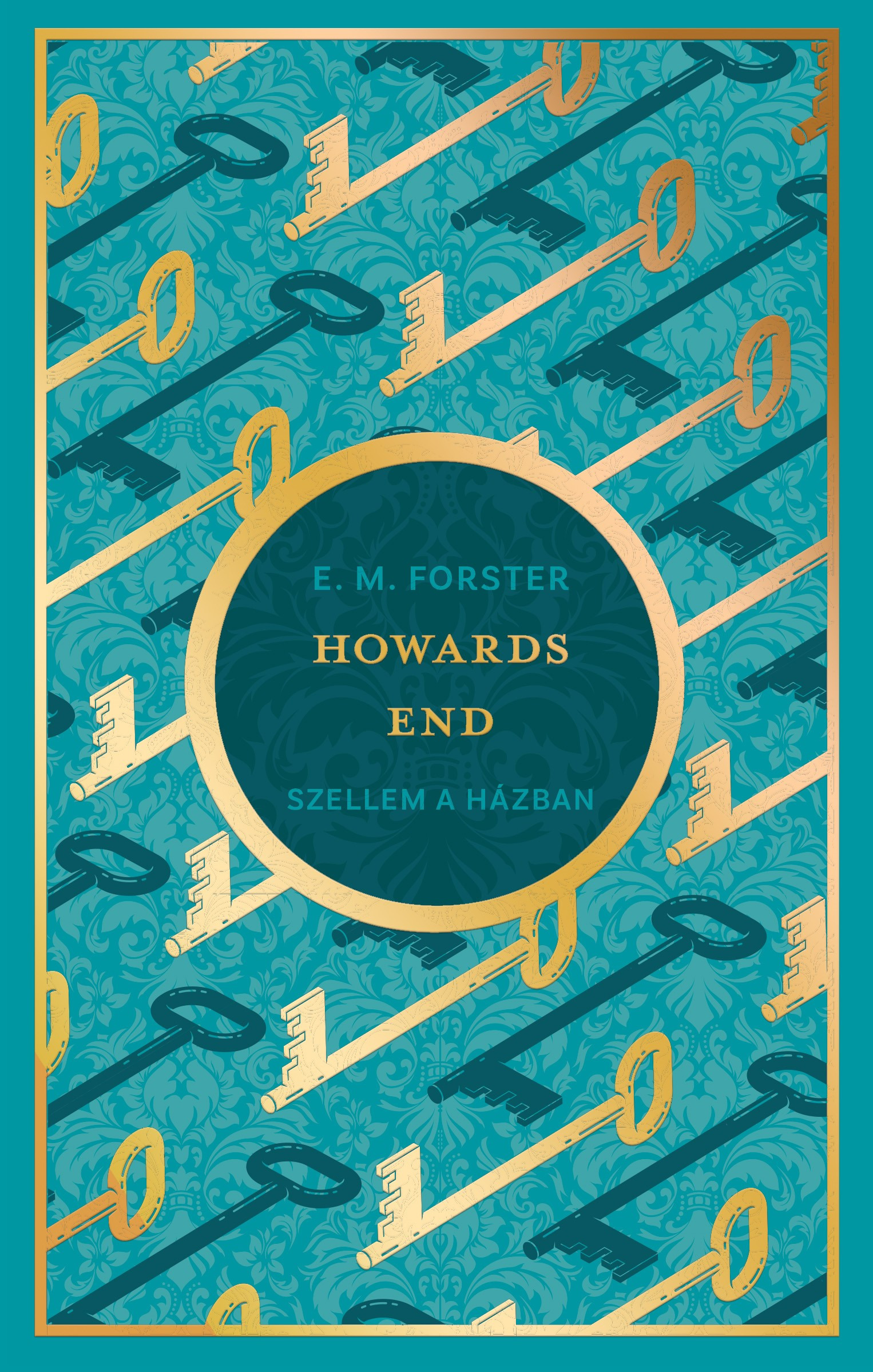 E.M. Forster - Howards End - Szellem a házban [eKönyv: epub, mobi]