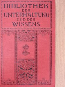 Else Höffer - Bibliothek der Unterhaltung und des Wissens 1910/13. (gótbetűs) [antikvár]