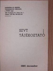 SZVT Tájékoztató 1985. december [antikvár]