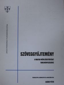 Szöveggyűjtemény a magyar művelődéstörténet tanulmányozásához (dedikált példány) [antikvár]