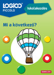 Doris Fischer-Claudia Rathmann-Anja Wildemann - LOGICO Piccolo 2180 - Iskolakezdés - Mi a következő?