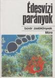 Lovas Béla dr. - Édesvízi parányok 1. [antikvár]