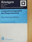 Klaus-Henning Hübener - Computertomographie des Körperstammes [antikvár]