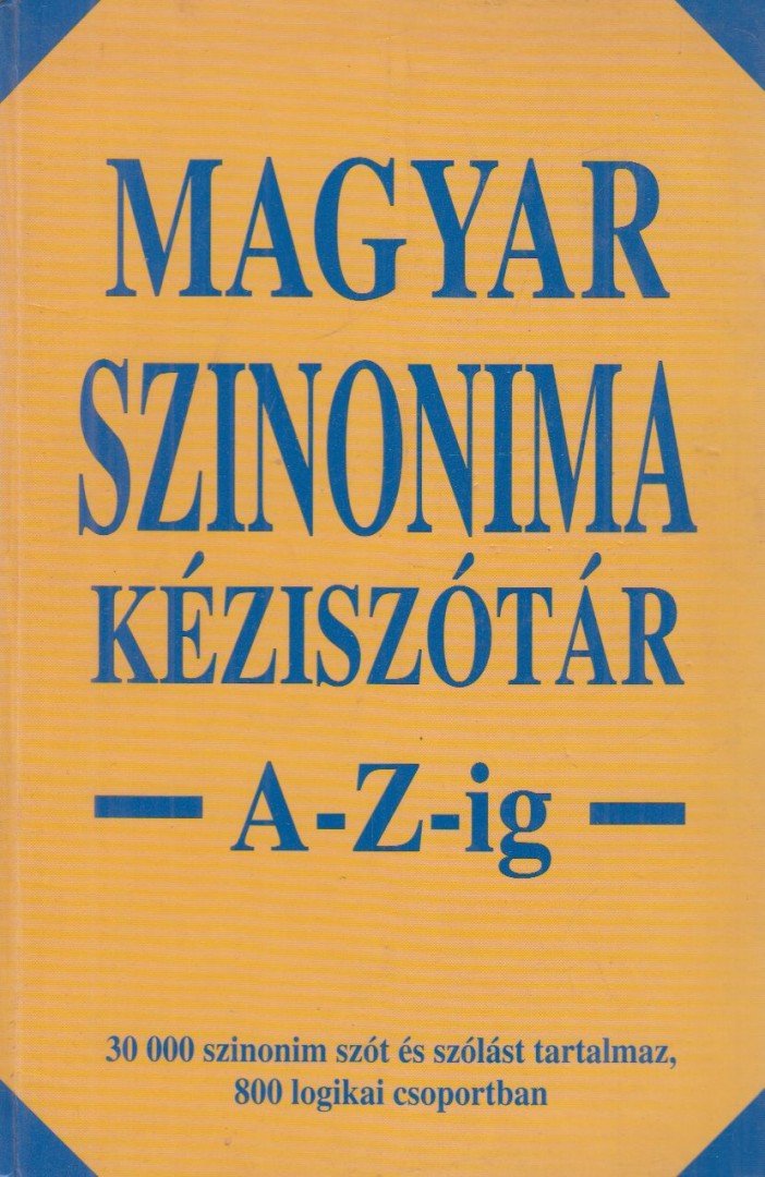 PÓRA FERENC - Magyar szinonima kéziszótár A-Z-ig [antikvár]