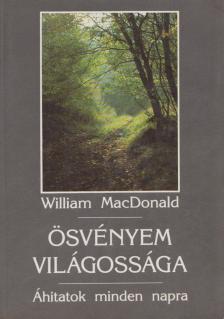 MacDonald, William - Ösvényem világossága [antikvár]