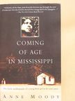 Anne Moody - Coming of Age in Mississippi [antikvár]