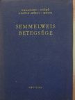 Dr. Haranghy László - Semmelweis betegsége [antikvár]