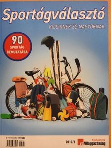 Sportágválasztó kicsiknek és nagyoknak [antikvár]