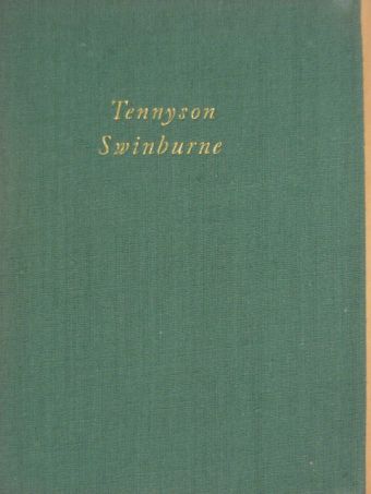 Charles Algernon Swinburne - Tennyson/Swinburne [antikvár]