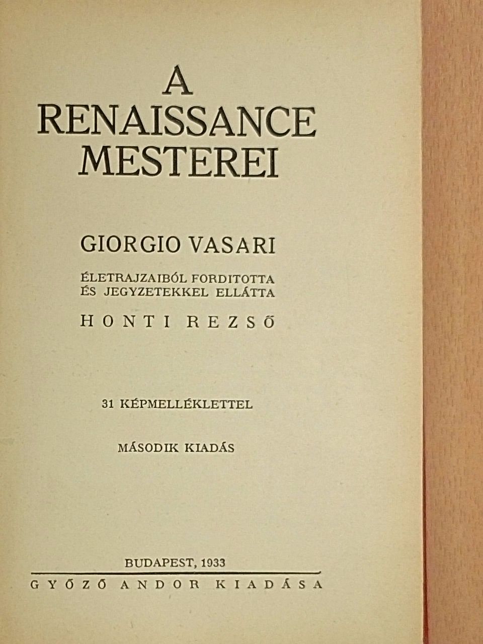 Giorgio Vasari - A renaissance mesterei [antikvár]