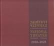 Kornya István (szerk.) - Nemzeti Színház / National Theatre 2018-2023 [antikvár]