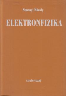 Simonyi Károly - Elektronfizika [antikvár]