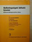 G. F. Klostermann - Belbetegségek látható tünetei [antikvár]