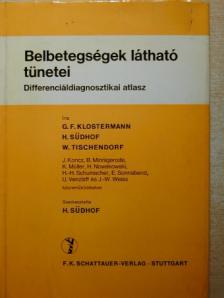 G. F. Klostermann - Belbetegségek látható tünetei [antikvár]