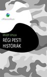 Krúdy Gyula - Régi pesti históriák [eKönyv: epub, mobi]