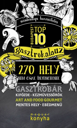 TOP 10 Budapest Gasztrokalauz