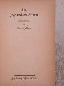 Klaus Hellborn - Die Jagd nach der Stimme (gótbetűs) [antikvár]