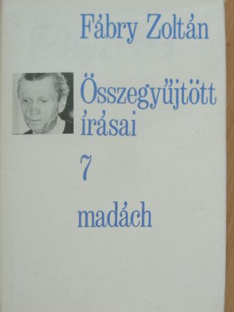 Fábry Zoltán - Fábry Zoltán összegyűjtött írásai 7. [antikvár]