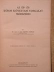 Dr. Szűts András - Az ép- és kóros szövettani vizsgálat módszerei [antikvár]