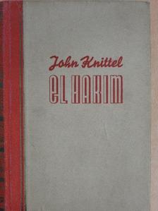 John Knittel - El hakim I-II. [antikvár]