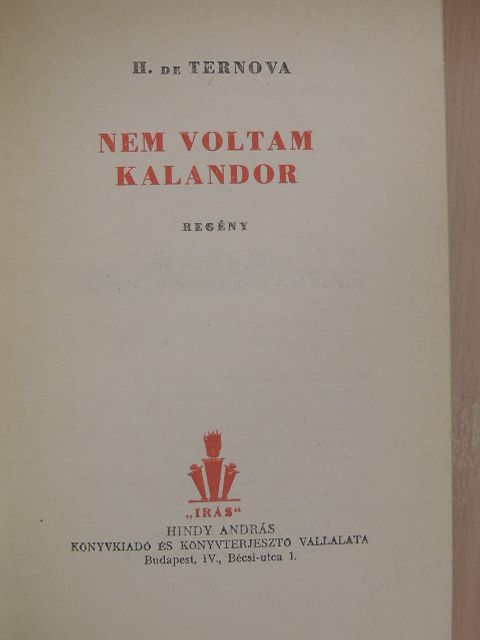 H. De Ternova - Nem voltam kalandor [antikvár]