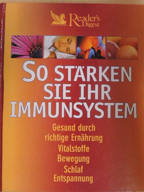 So stärken Sie Ihr Immunsystem [antikvár]