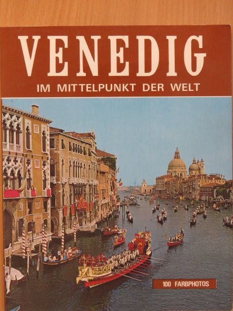 Venedig im mittelpunkt der Welt [antikvár]