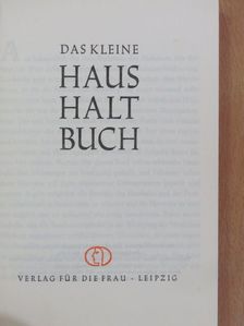 Das Kleine Haushalt Buch [antikvár]