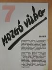 Almási Miklós - Mozgó Világ 2011. július [antikvár]