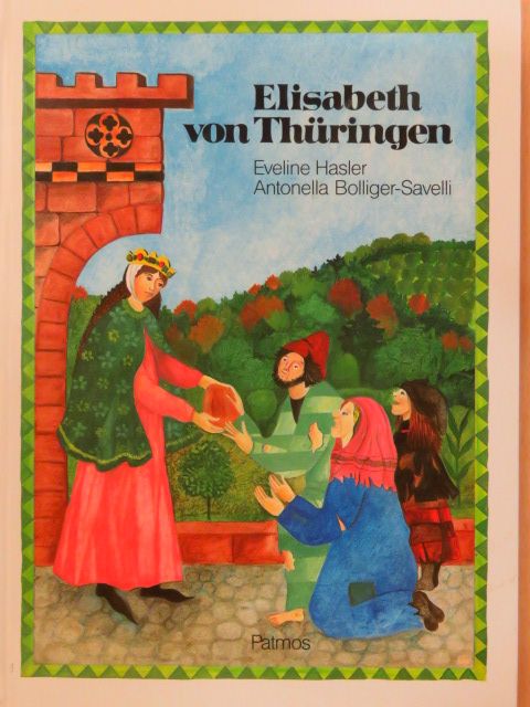 Eveline Hasler - Elisabeth von Thüringen [antikvár]