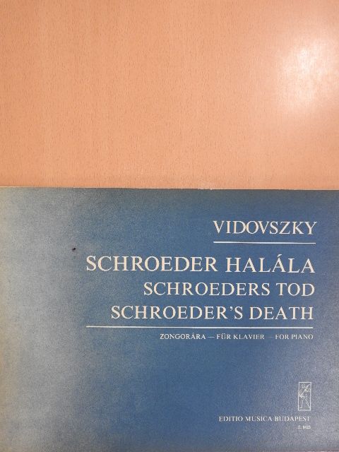 Vidovszky László - Schroeder halála [antikvár]