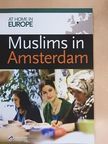 Farid Tabarki - Muslims in Amsterdam [antikvár]