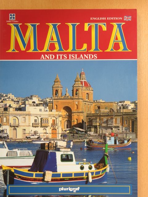 Aldo E. Azzopardi - Malta and its islands [antikvár]
