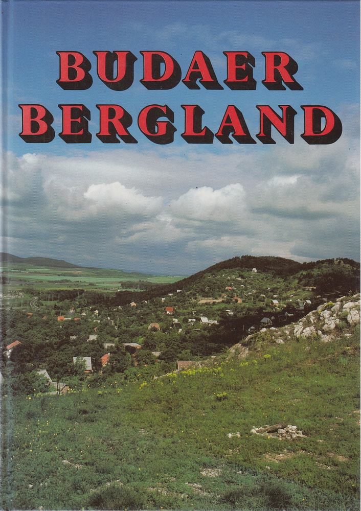 Dr. Juhász Árpád, Dr. Gál Éva - Budaer Bergland [antikvár]
