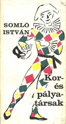Somló István - Kor- és pályatársak [antikvár]